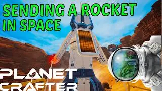 We MADE A ROCKET in Planet Crafter, and it Started a METEOR SHOWER! [07]