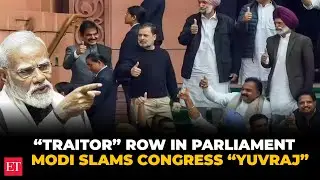 'Congress’ Yuvraj called Sikh MP a traitor, his arrogance at its peak”: PM slams Rahul Gandhi in RS