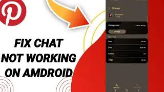 How To Fix Chat Not Working On Android On Pinterest App