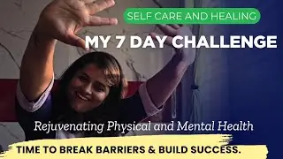 SELF CARE - Rejuvenate Mind & Body: Boost Mental & Physical Well-being #manjulagangappa #minivlog
