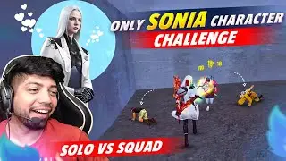 Solo Vs Squad Only Sonia Character Challenge😟- 21 kills Total- Free Fire Max