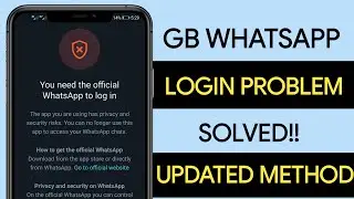 Как исправить проблему: для входа в систему вам нужен официальный WhatsApp | GB FM Проблема со вх...