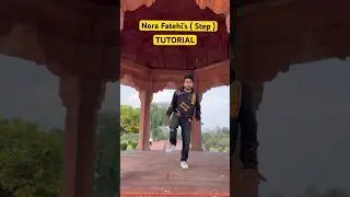 Nora Fatehi&rsquo;s Step 🔥 TUTORIAL #zaalim #tutorial #dance #youtubeshorts #shorts #youtube