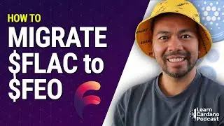 How to Migrate $FLAC to $FEO Tokens. (Formerly Flac Finance) Cardano ADA