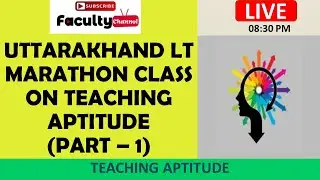 Uttarakhand lt Teaching Aptitude Marathon Class Part -1 | Uttarakhand LT marathon class / UKSSSC LT