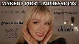 MAKEUP FIRST IMPRESSIONS! LAURA MERCIER, XX REVOLUTION, BARE MINERALS & MORE!!