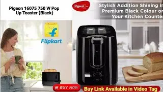 Pigeon 16075 750 W Pop Up Toaster (Black) ##onlineshopping #flipkart #Toaster