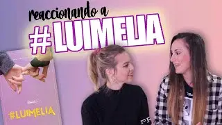 REACCIONANDO A #LUIMELIA 😳 COMO BESARSE BIEN 😱😂 | ANANDA TV