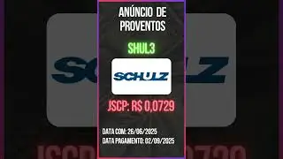 An&uacute;ncio de Proventos - SHUL3 - SCHULZ