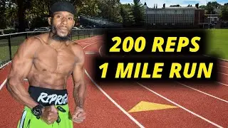 Сначала 200 повторений, а затем… изнурительная пробежка на 1 милю | RipRight Runs