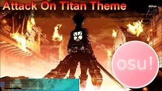 osu! - Attack on Titan Theme [Insane] - Guren no Yumiya