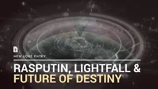 Destiny 2 Lore - Rasputin, Lightfall & Future of Destiny