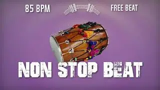 Energetic Punjabi Beat | Punjabi Bhangra Dhol Beat 85 BPM | Bhangra Folk beat Non Stop Shyam Verma