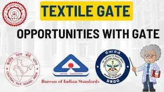 Opportunities with GATE Textile | Government Job with GATE |Textile Engineering | GATE TF