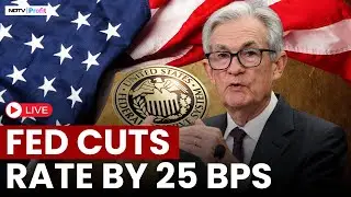 US Fed Rate Cut Live | US Fed Meet Today | FOMC Meeting Live | Jerome Powell Live