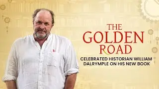 In The Classical Period, India Was The Hub of Asia-Europe Trade: William Dalrymple