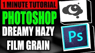 Dreamy Haze Film Grain Photo Effect (Step by Step Guide &ndash; Full Tutorial)