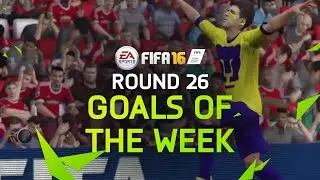 FIFA 16 - Best Goals of the Week - Round 26