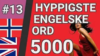 De fleste vanlige engelske ord med oversettelse, uttale og animasjon #13 EN⬅NO