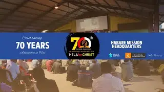 Celebration of 70 Years of Adventism in Hela | Day 5