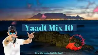 Yaadt Mix 10: DJ Andrew B, The BeatMaster, 27 March 2021