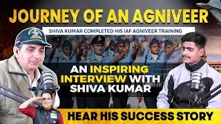 Shiva&rsquo;s Story: Life Lessons and Triumphs After Agniveer Training
