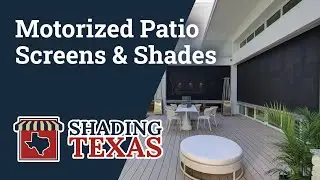 Motorized Patio Screen & Shade Installation