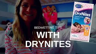 Bedwetting tips with DryNites | #AD