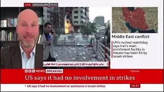 Israel Strikes Iran's Nuclear Facilities