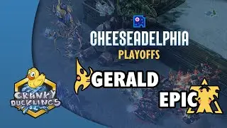 Gerald vs Epic - PvT | Cheeseadelphia 2025: Semifinals | American LAN StarCraft 2 Tournament