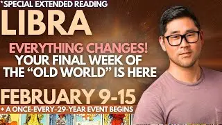 Libra - YOU HAVE THE LONGEST READING BECAUSE 😳!!! Feb 9-15 Tarot Horoscope