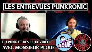 L.E.P #6 : Punk-rock et jeux vidéo avec MONSIEUR PLOUF