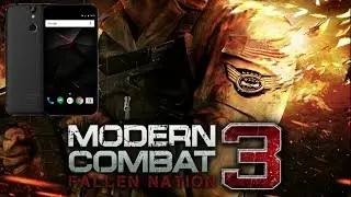 Modern Combat 3 & Vernee Thor
