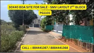 30x40 BDA Site for Sale SMV Near Mysore Road | PG1101 | 8884441367 / 8884441368