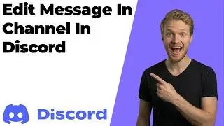 How To Edit Message In Channel In Discord (2026 Easy Guide)