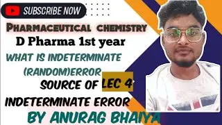 D Pharma 1st year pharmaceutical chemistry/ Indeterminate error/Random error #indeterminateerror