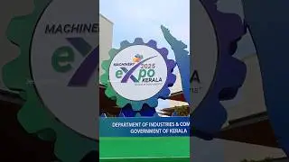 MACHINERY EXPO KERALA 2025 | KINFRA International ExhibitionCentre, Kakkanad, Kochi | #shorts
