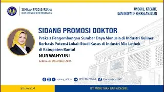 Ujian Promosi Doktor Nur Wahyuni (Program Studi S3 PTK Sekolah Pascasarjana UNY)