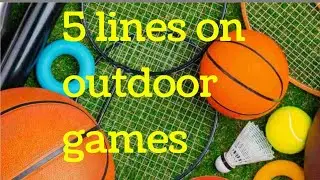 5 lines on outdoor games //essay on outdoor games 5 lines.