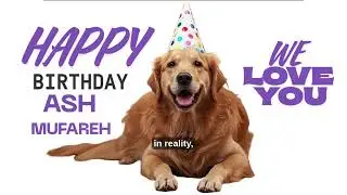 #onpassive HAPPY BIRTHDAY ASH MUFAREH