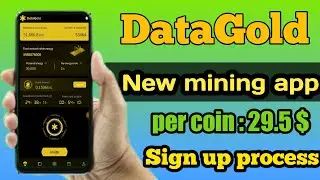 DataGold New mining project || How to create account DataGold mining ||DataGold mining Big Update ||