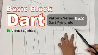 How to Draft Bust and Waist Darts + Armhole | Professional Pattern Making | Ep.2