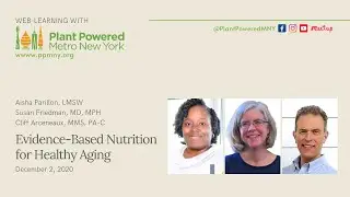 Evidence-Based Nutrition for Healthy Aging - December 2, 2020