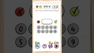 How many months have 28 days? Brain Test Level 18