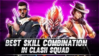 Top 5 Best Character Skill Combination for Clash Squad for Grandmaster  : Freefire Battlegrounds