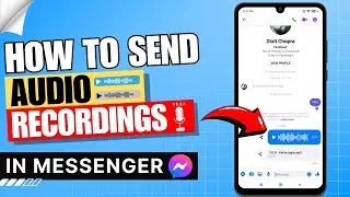 Send Recorded Audio Messenger ✅ | Send Record Audio on Messenger