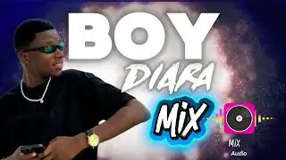 Boy Diara ||Mix AUDIO || #poullagou