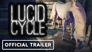 Lucid Cycle - Official Trailer