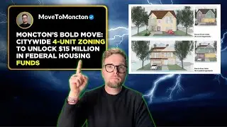 Unlocking Growth: Moncton&rsquo;s Plan to Permit 4-Unit Homes Citywide