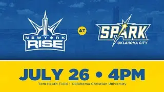 New York Rise vs. Oklahoma City Spark // July 26, 2025 (DH, Game 1)